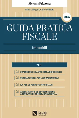 Guida Pratica Fiscale Immobili 2026 – Sistema Frizzera