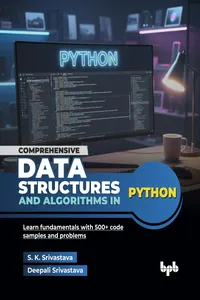 Comprehensive Data Structures and Algorithms in Python