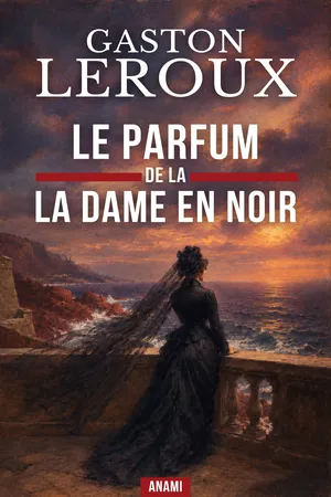 Le Parfum de la Dame en noir
