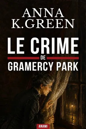 Le Crime de Gramercy Park