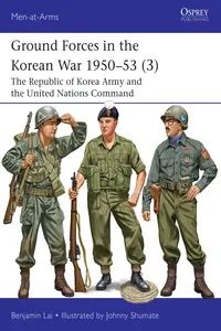 Ground Forces in the Korean War 1950–53