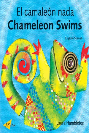 Chameleon Swims (English–Spanish)