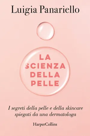 La scienza della pelle