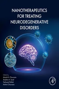 Nanotherapeutics for Treating Neurodegenerative Disorders