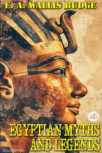 Egyptian Myths and Legends. Illustrated_cover