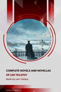 Complete Novels and Novellas of Leo Tolstoy