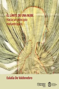 El límite de una nube : hacia un principio metantrópico_cover