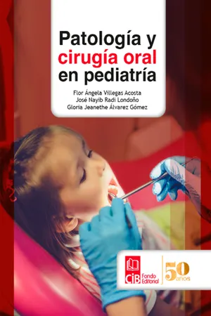 Patología y cirugía oral en pediatría