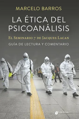 La ética del psicoanálisis