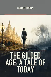 The Gilded Age: A Tale Of Today_cover