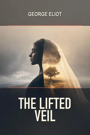 The Lifted Veil