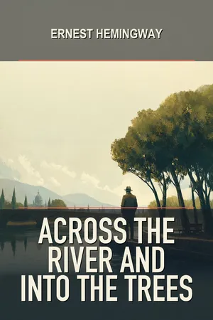 Across the River and into the Trees