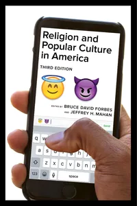 Religion and Popular Culture in America, Third Edition_cover