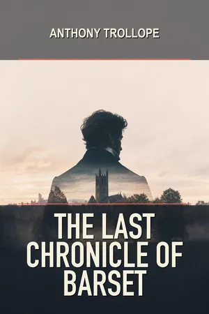 The Last Chronicle Of Barset