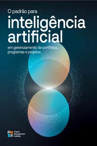 The Standard for Artificial Intelligence in Portfolio, Program, and Project Management