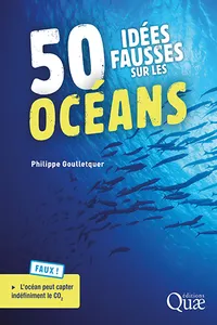 50 idées fausses sur les océans