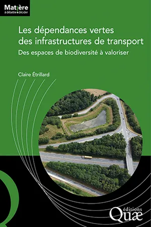 Les dépendances vertes des infrastructures de transport
