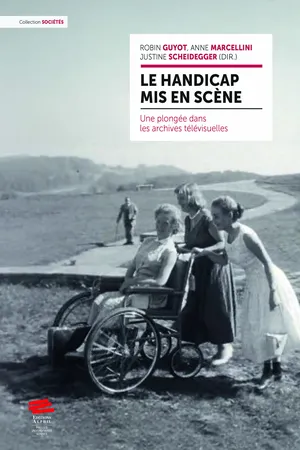 Le handicap mis en scène