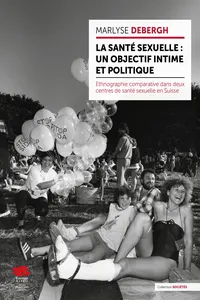 La santé sexuelle : un objectif intime et politique_cover
