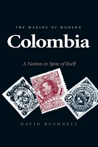 The Making of Modern Colombia_cover