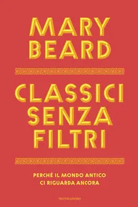Classici senza filtri