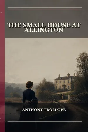 The Small House At Allington