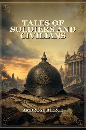 Tales of Soldiers and Civilians