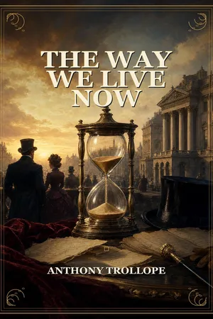 The Way We Live Now