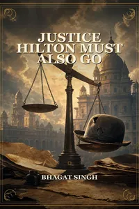 Justice Hilton Must Also Go_cover