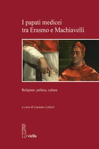 I papati medicei tra Erasmo e Machiavelli_cover