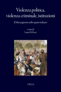 Violenza politica, violenza criminale, istituzioni
