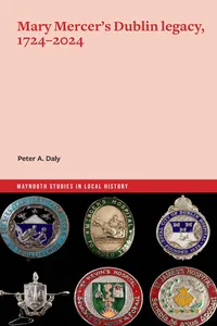 Mary Mercer's Dublin Legacy, 1724-2024_cover