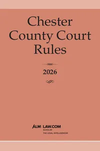 Chester County Court Rules 2026_cover