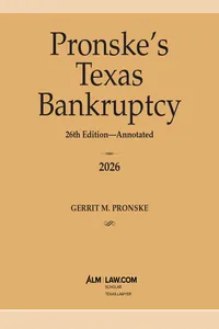 Pronske’s Texas Bankruptcy 2026_cover