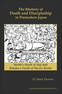 The Rhetoric of Death and Discipleship in Premodern Japan