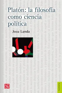 Platón: la filosofía como ciencia política