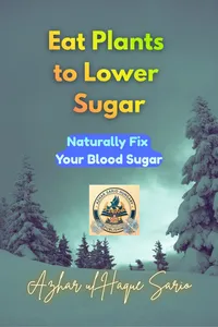 Eat Plants to Lower Sugar_cover
