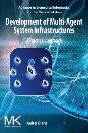 Development of Multi-Agent System Infrastructures