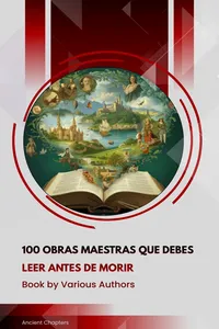 100 Obras Maestras Que Debes Leer Antes De Morir