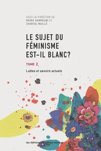 Le sujet du féminisme est-il blanc ? Tome 2_cover