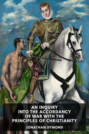 An Inquiry Into the Accordancy of War with the Principles of Christianity