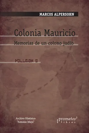 Colonia Mauricio - Volumen 3