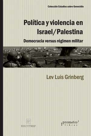 Política y violencia en Israel/Palestina