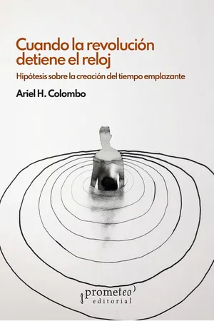 Cuando la revolución detiene el reloj