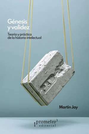 Génesis y validez