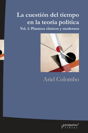 La cuestión del tiempo en la teoría política