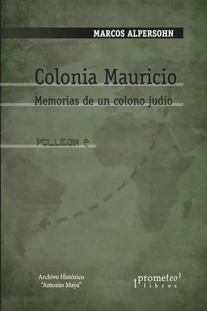 Colonia Mauricio - Volumen 2