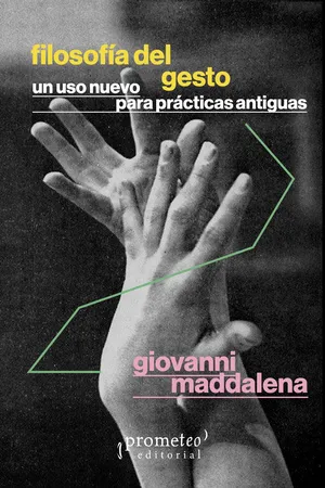 Filosofía del gesto
