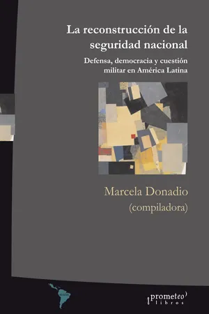 La reconstrucción de la seguridad nacional