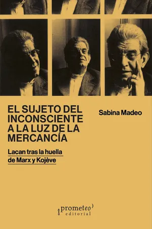 El sujeto del inconsciente a la luz de la mercancía